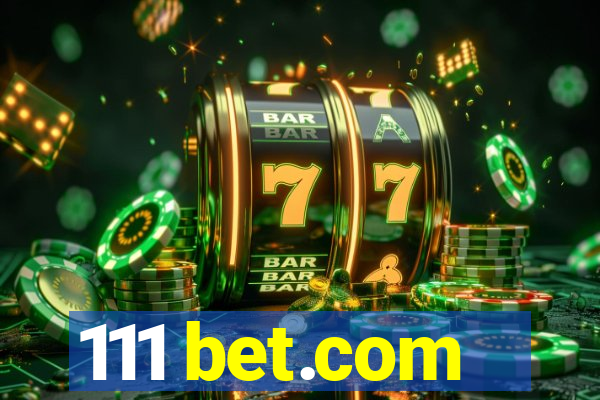 111 bet.com